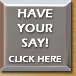 Have your say! Click here