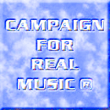 Campaign For Real Music